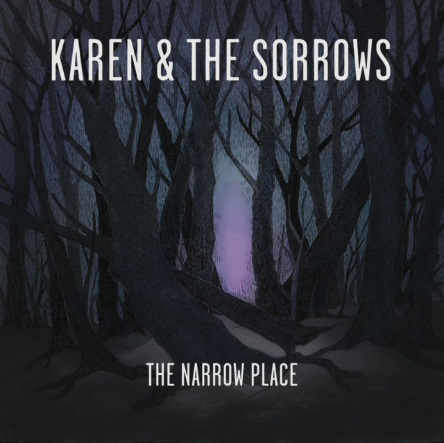 Press Play: Karen & The Sorrows