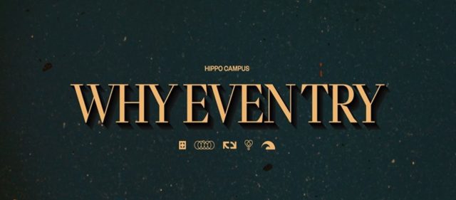 Hippo Campus Release New Video