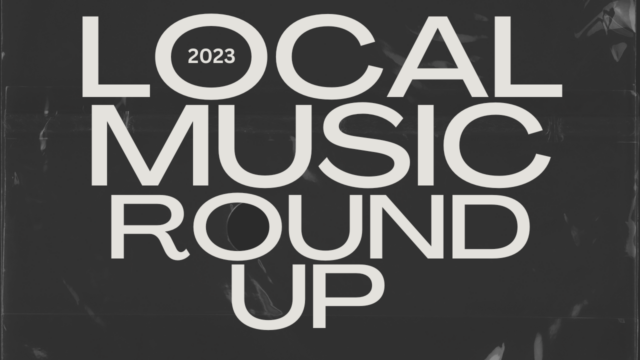 Local Music Roundup 2023